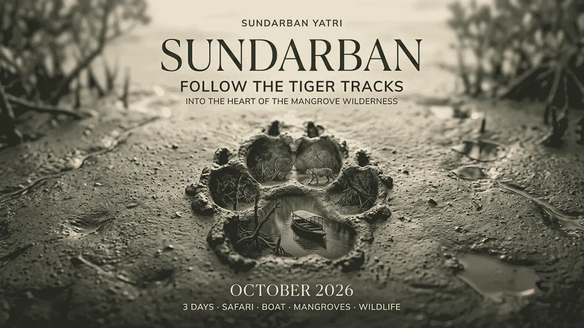 Sundarban Yatri October 2026 promotional graphic showing a tiger-paw-shaped mangrove scene with miniature tiger and boat imagery and the message ‘Follow the tiger tracks into the heart of the mangrove wilderness.’