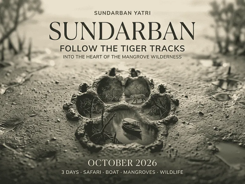 Sundarban Yatri October 2026 promotional graphic showing a tiger-paw-shaped mangrove scene with miniature tiger and boat imagery and the message ‘Follow the tiger tracks into the heart of the mangrove wilderness.’